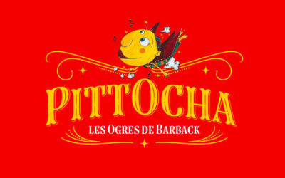 Pitt Ocha – Les Ogres de Barback